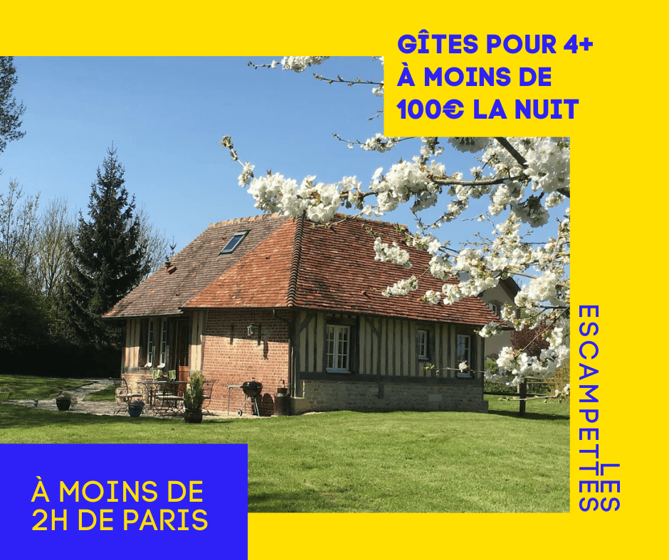 gite-pas-cher-moins-2h-paris